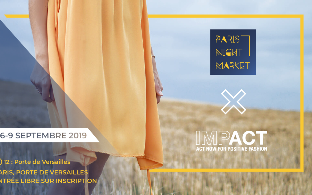 Paris Night Market x IMPACT / Who's Next