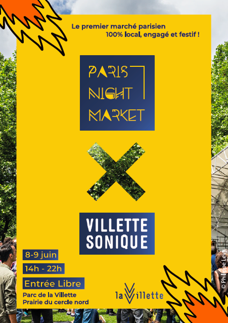 PARIS NIGHT MARKET X VILLETTE SONIQUE